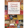 Granny's Favorite Canning and Preserving Cookbook - Paperback
