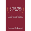 A Pot and a Window - Paperback