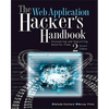The Web Application Hacker's Handbook: Finding and Exploiting Security Flaws - Paperback