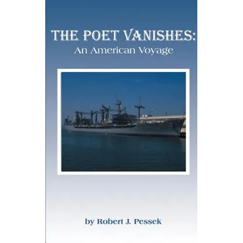 The Poet Vanishes: An American Voyage - Paperback