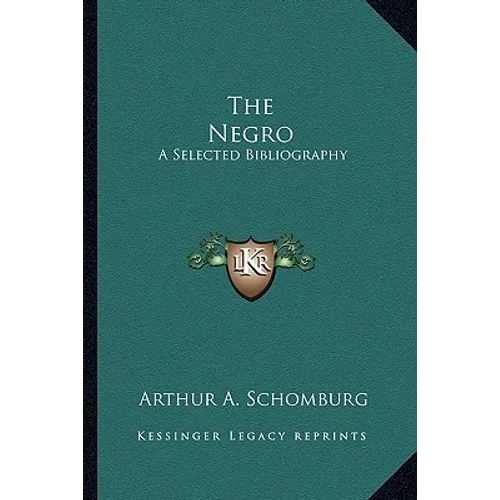 The Negro: A Selected Bibliography - Paperback