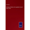 Catalogue of Books in the Legislative Council Library 1859 - Hardcover