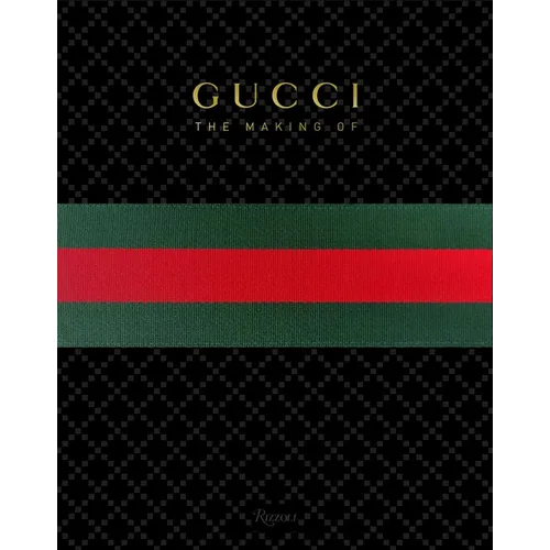 Gucci: The Making of - Hardcover