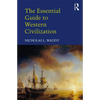 The Essential Guide to Western Civilization - Paperback