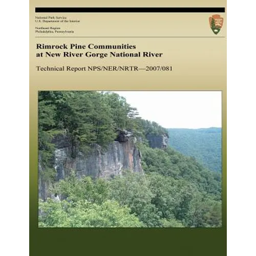 Rimrock Pine Communities at the New River Gorge National River - Paperback
