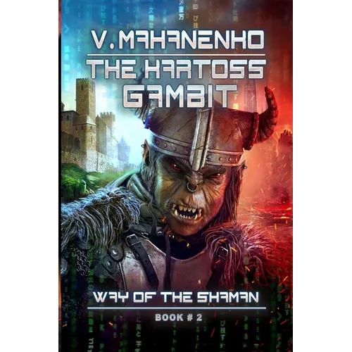 The Kartoss Gambit (The Way of the Shaman Book #2) - Paperback