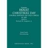 Christmas Day, H.109: Vocal score - Paperback