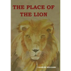 The Place of the Lion - Hardcover