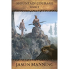 Mountain Courage - Paperback