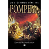 Los ultimos dias de Pompeya - Paperback