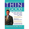 Thin for Good: The One Low-Carb Diet That Will Finally Work for You - Paperback