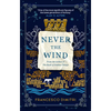 Never the Wind - Paperback