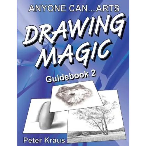 Anyone Can Arts... DRAWING MAGIC Guidebook 2 - Paperback