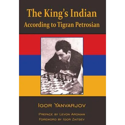 The King's Indian According to Tigran Petrosian - Paperback