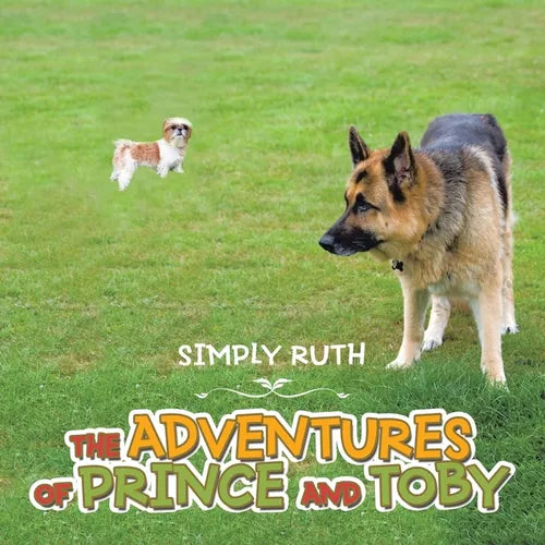 The Adventures of Prince and Toby - Paperback