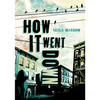 How It Went Down - Hardcover