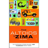 From Altoids to Zima: The Surprising Stories Behind 125 Famous Brand Names - Paperback