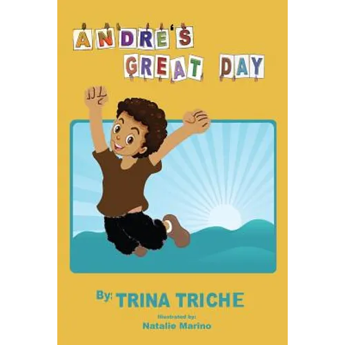 Andre's Great Day - Paperback