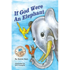 If God Were an Elephant: Learing to Listen to Other and Share Ideas, Ages 5-8 - Hardcover