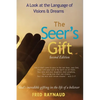 The Seer's Gift: A Look at the Language of Visions & Dreams - Paperback