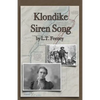 Klondike Siren Song - Paperback