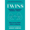 Twins: Double Trouble, Double Treat - Paperback