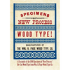 Specimens of New Process Wood Type! - Paperback