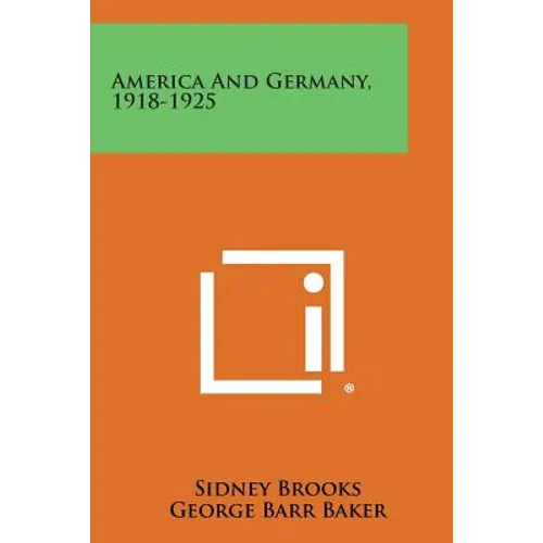 America and Germany, 1918-1925 - Paperback
