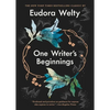 One Writer's Beginnings - Hardcover