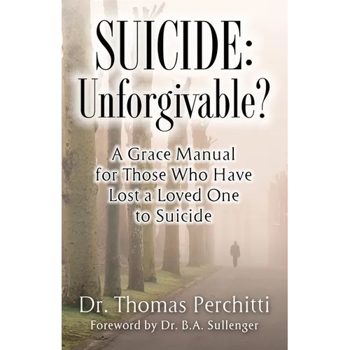 Suicide: Unforgivable? - Paperback