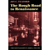 The Rough Road to Renaissance: Urban Revitalization in America, 1940-1985 - Paperback