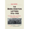 Born-Einstein Letters, 1916-1955: Friendship, Politics and Physics in Uncertain Times - Paperback