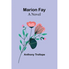 Marion Fay - Paperback