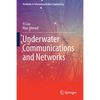 Underwater Communications and Networks - Paperback