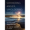Simmering Anger, Smoldering Rage - Paperback
