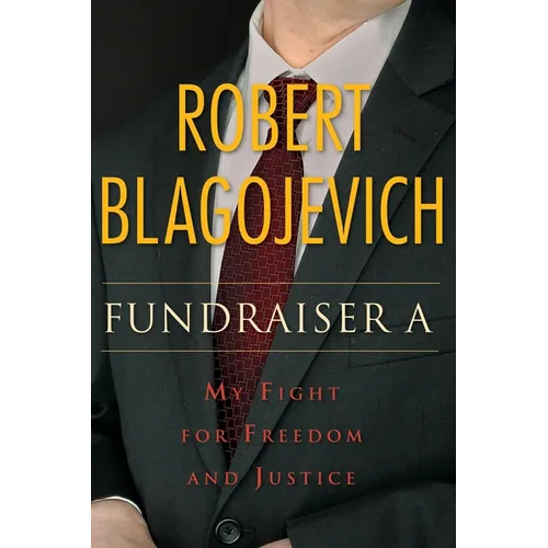 Fundraiser a: My Fight for Freedom and Justice - Hardcover