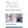 The Art of Poetry: How to Read a Poem - Hardcover
