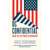 DC Confidential: Inside the Five Tricks of Washington - Hardcover