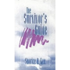 The Survivor′s Guide - Paperback