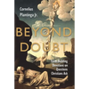 Beyond Doubt: Faith-Building Devotions on Questions Christians Ask - Paperback