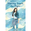 Staring Down the Tiger: Stories of Hmong American Women - Paperback