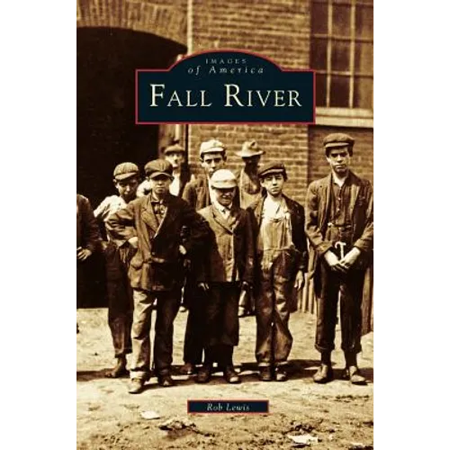 Fall River - Hardcover