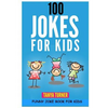100 Jokes for Kids: Funny Joke Book for Kids - Paperback