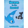 Herman to the Rescue - Hardcover