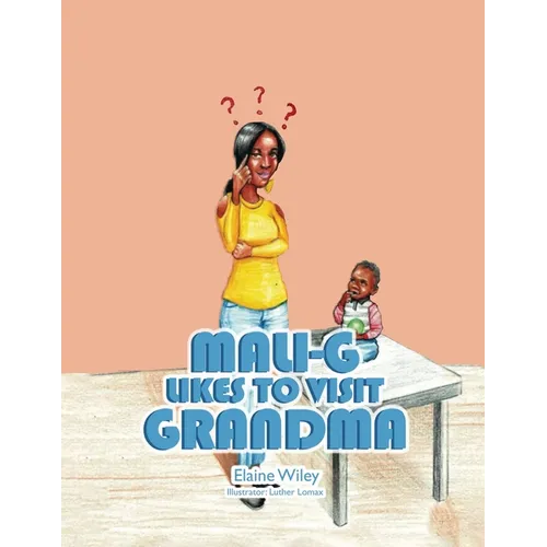 Mali-G Likes to Visit Grandma - Paperback