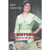 Mi Historia - Y Un Viaje Al Fin del Mundo - Paperback