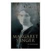 Margaret Sanger - An Autobiography: A Fight for a Birth Control - Paperback