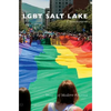 Lgbt Salt Lake - Hardcover