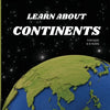 The Continents Book for Kids: Fun and Educational Geography Guide for Ages 6-8 - Paperback