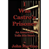 I Was Castro's Prisoner - Paperback